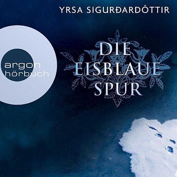 Die eisblaue Spur, Yrsa Sigurðardóttir