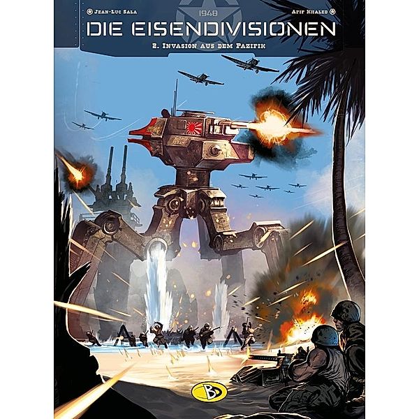 Die Eisendivisionen - Invasion aus dem Pazifik, Ronan Toulhoat, Jean-Luc Sala