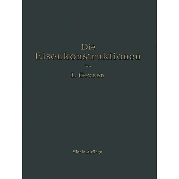 Die Eisenkonstruktionen, Leonhard Geusen