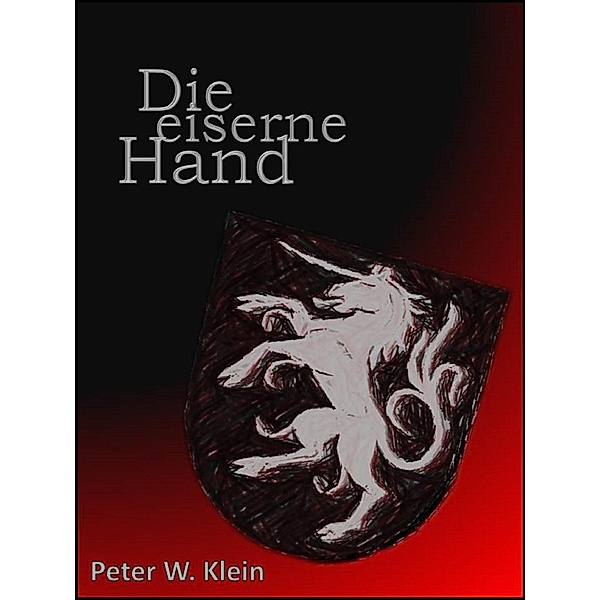 Die eiserne Hand, Peter W. Klein