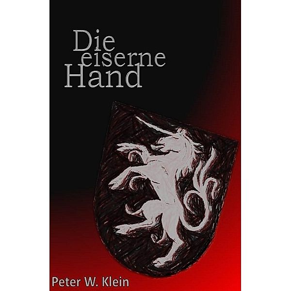 Die eiserne Hand, Peter W. Klein