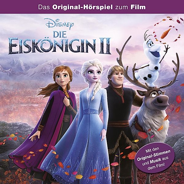 Die Eiskönigin Hörspiel - Die Eiskönigin 2 (Hörspiel zum Disney Film)