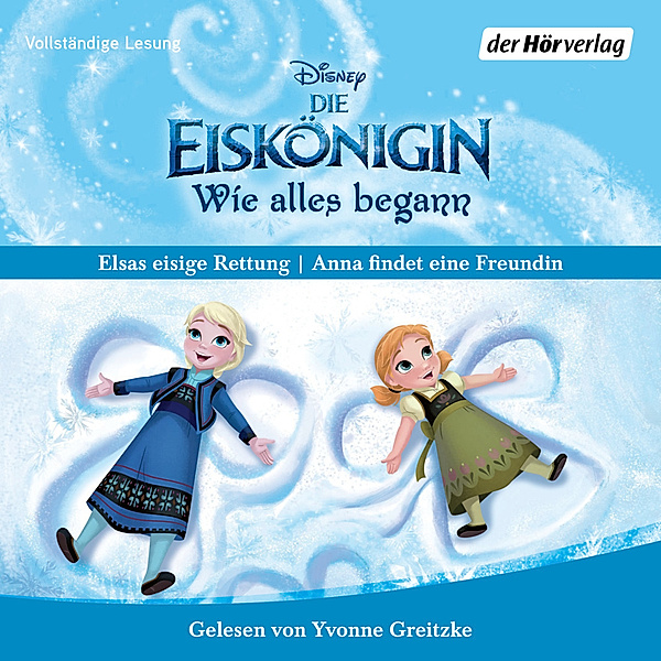 Die Eiskönigin - Wie alles begann,2 Audio-CD, Kate Egan