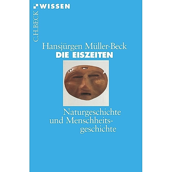 Die Eiszeiten, Hansjürgen Müller-Beck