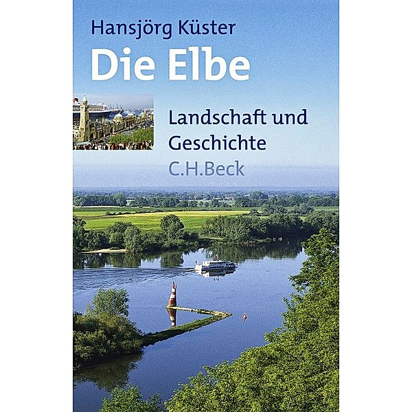 Die Elbe, Hansjörg Küster