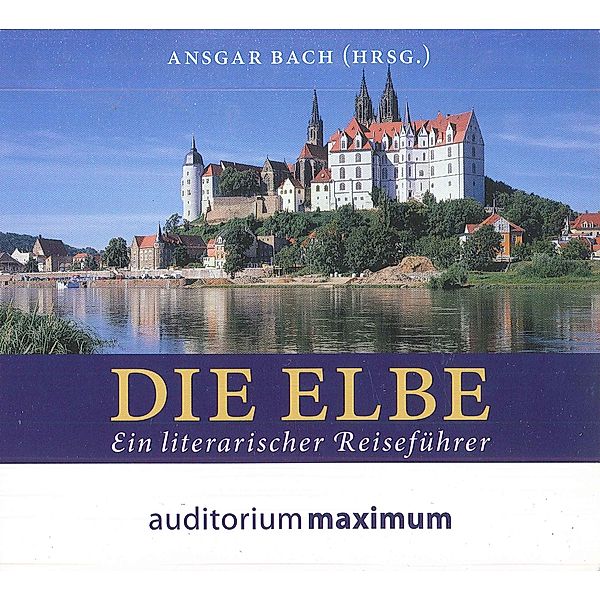 Die Elbe, Ein literarischer Reiseführer, 1 Audio-CD