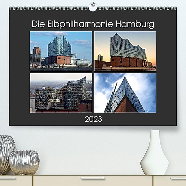 Die Elbphilharmonie Hamburg (Premium, hochwertiger DIN A2 Wandkalender 2023, Kunstdruck in Hochglanz), © Mirko Weigt, Hamburg