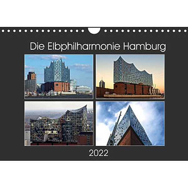 Die Elbphilharmonie Hamburg (Wandkalender 2022 DIN A4 quer), Hamburg, © Mirko Weigt