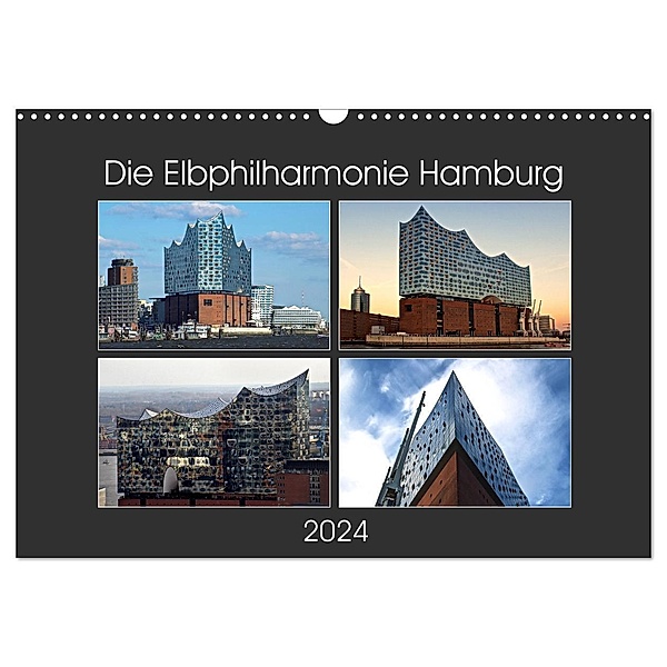 Die Elbphilharmonie Hamburg (Wandkalender 2024 DIN A3 quer), CALVENDO Monatskalender, Hamburg, © Mirko Weigt