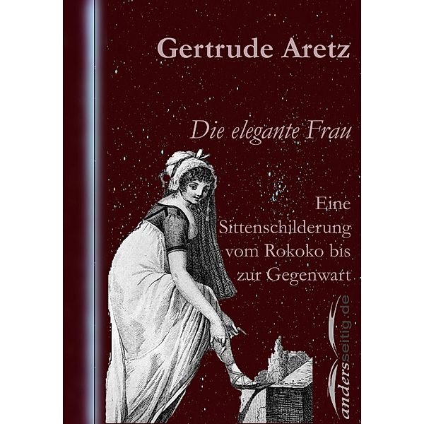 Die elegante Frau, Gertrude Aretz