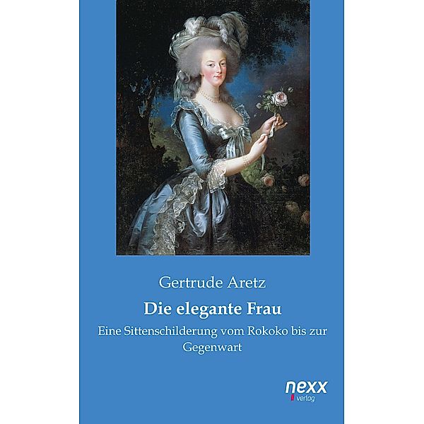 Die elegante Frau, Gertrude Aretz