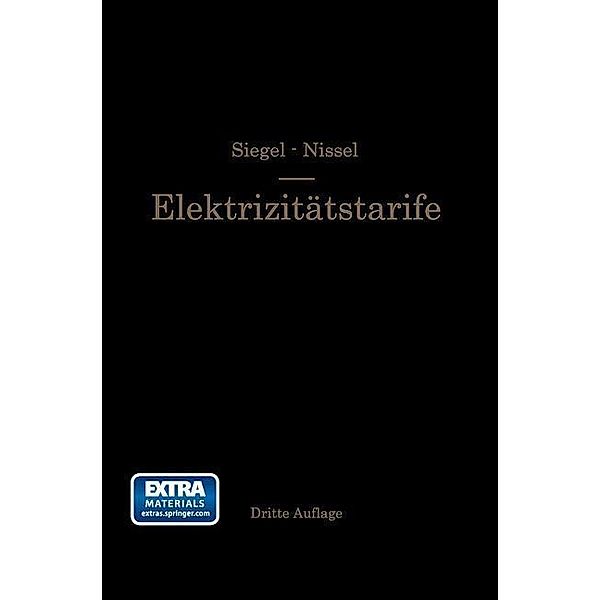 Die Elektrizitätstarife, G. Siegel, H. Nissel