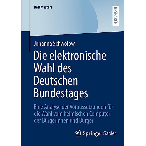 Die elektronische Wahl des Deutschen Bundestages, Johanna Schwolow