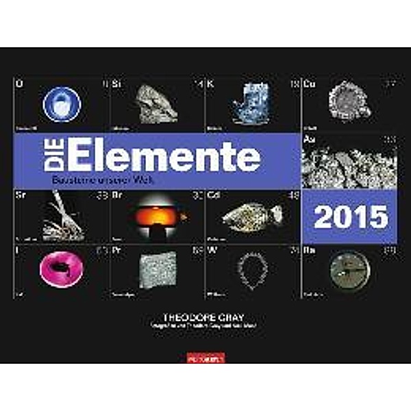 Die Elemente - Bausteine unserer Welt 2015, Theodore Gray