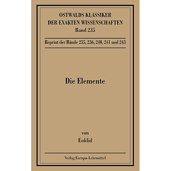 Die Elemente, Bücher I-XIII, Euklid