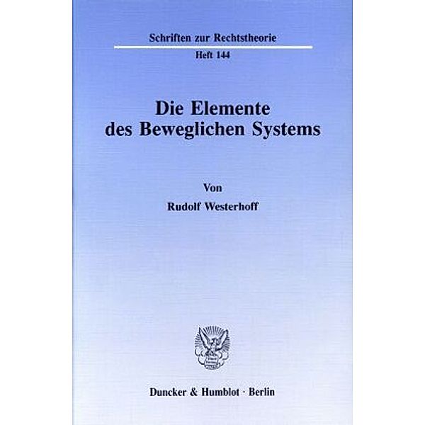 Die Elemente des Beweglichen Systems., Rudolf Westerhoff
