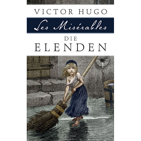 Die Elenden, Victor Hugo