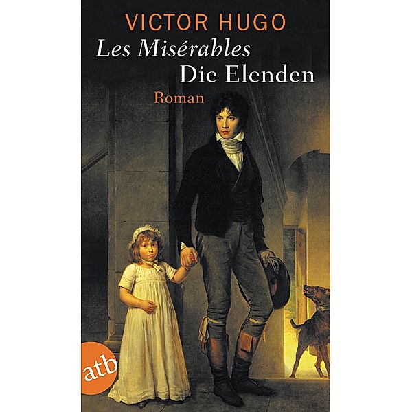 Die Elenden / Les Misérables, Victor Hugo