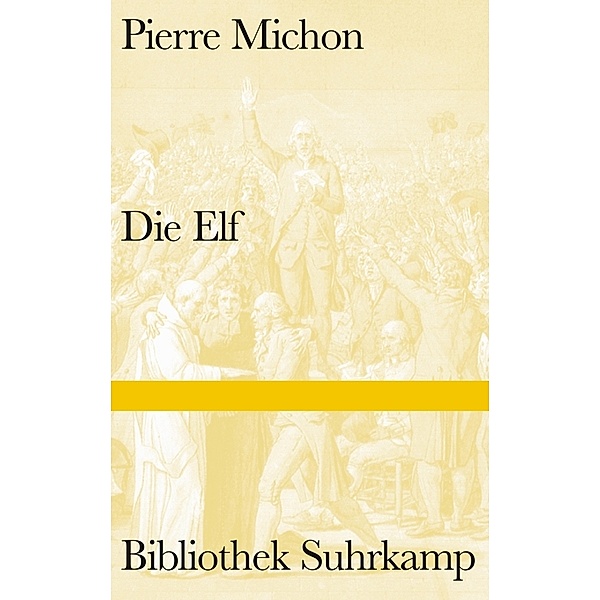 Die Elf, Pierre Michon