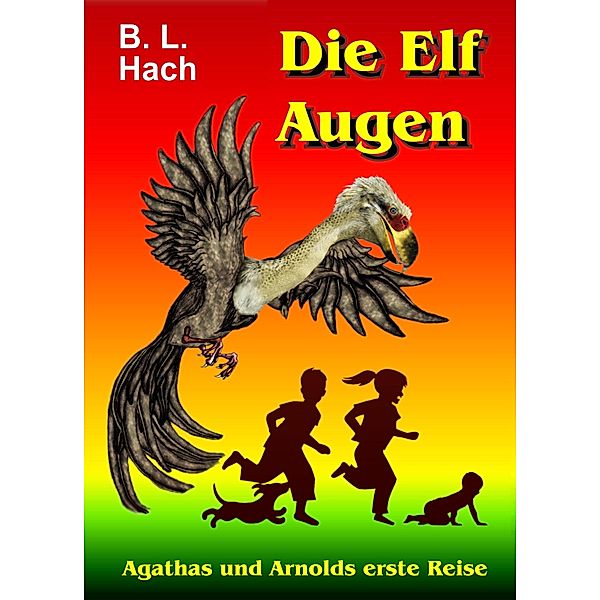 Die Elf Augen, B. L. Hach