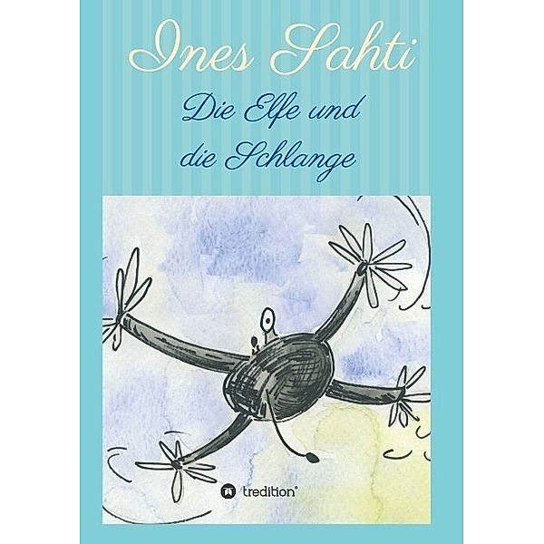 Die Elfe und die Schlange, Ines Sahti