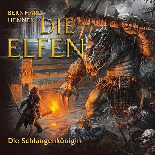 Die Elfen - Die Schlangenkönigin, 1 Audio-CD, Bernhard Hennen
