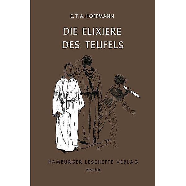 Die Elixiere des Teufels, E T A Hoffmann