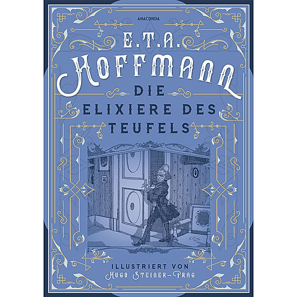 Die Elixiere des Teufels, E. T. A. Hoffmann