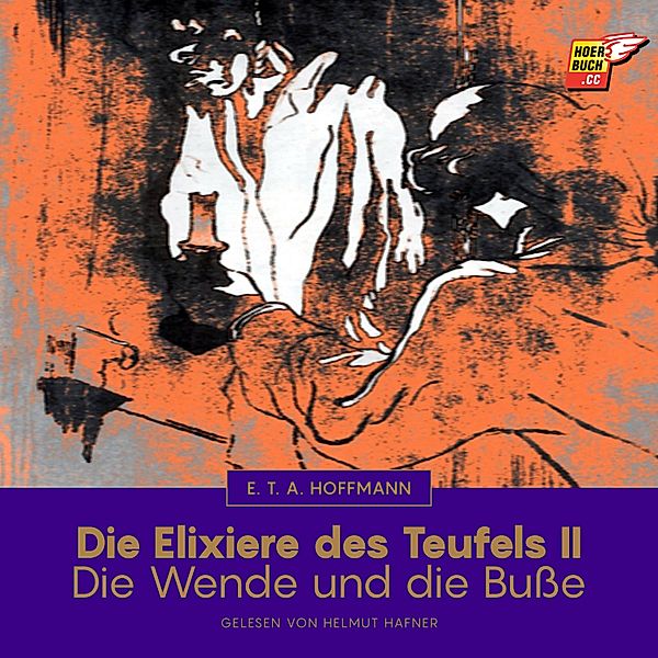 Die Elixiere des Teufels II, E. T. A. Hoffmann