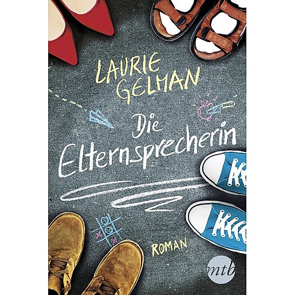 Die Elternsprecherin, Laurie Gelman