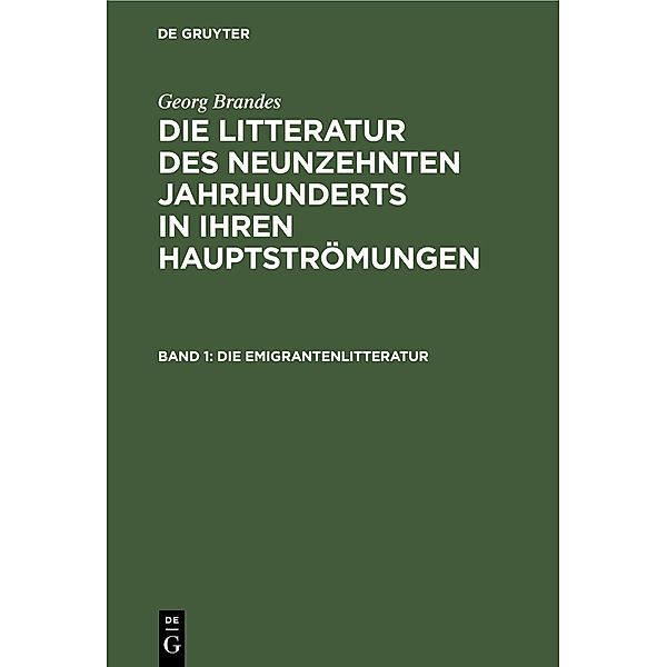 Die Emigrantenlitteratur, Georg Brandes