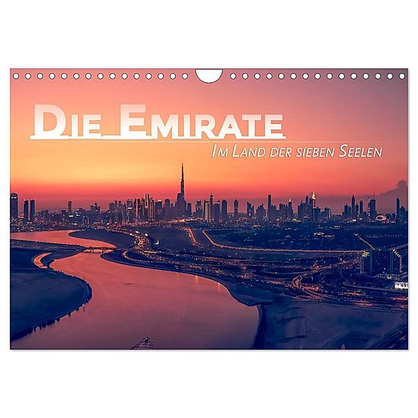 Die Emirate - Im Land der sieben Seelen (Wandkalender 2025 DIN A4 quer), CALVENDO Monatskalender, Calvendo, Sonja Schlichter