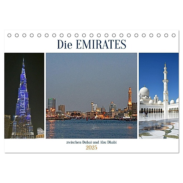 Die EMIRATES zwischen Dubai und Abu Dhabi (Tischkalender 2025 DIN A5 quer), CALVENDO Monatskalender, Calvendo, Ulrich Senff
