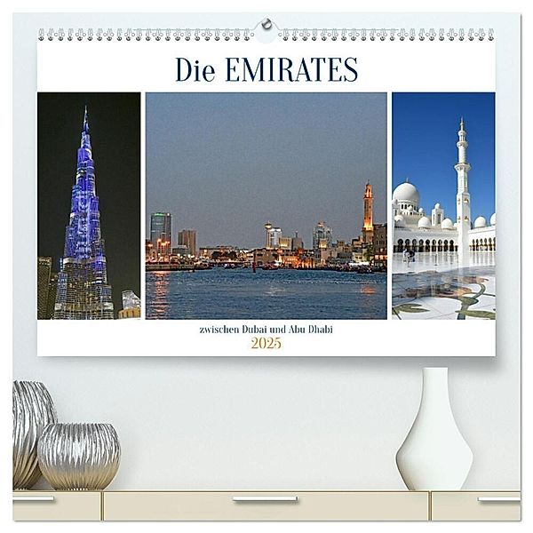 Die EMIRATES zwischen Dubai und Abu Dhabi (hochwertiger Premium Wandkalender 2025 DIN A2 quer), Kunstdruck in Hochglanz, Calvendo, Ulrich Senff