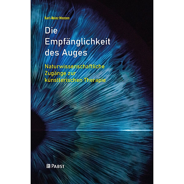 Die Empfänglichkeit des Auges, Karl-Heinz Menzen