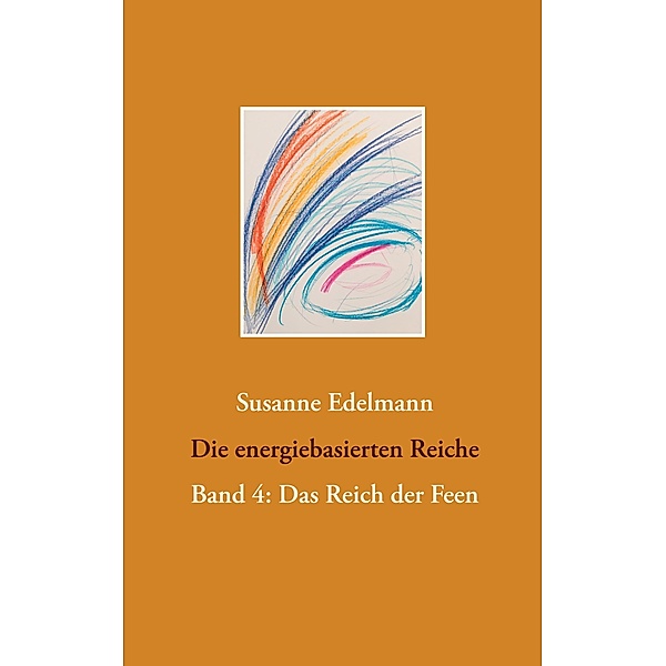 Die energiebasierten Reiche, Susanne Edelmann