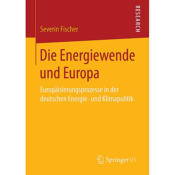 Die Energiewende und Europa, Severin Fischer