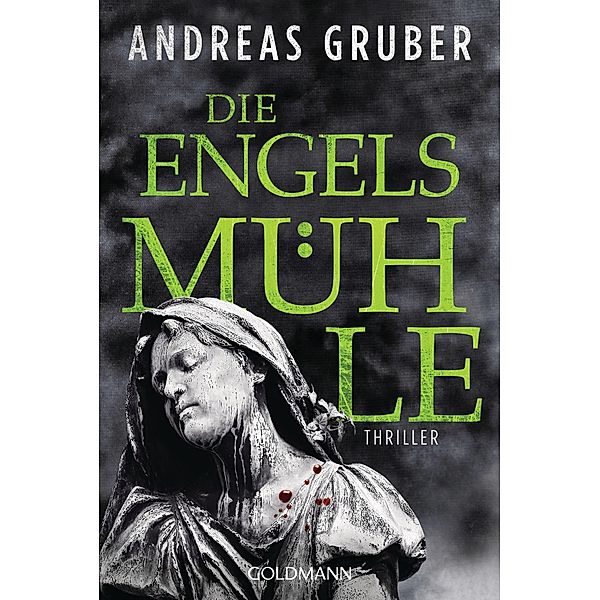Die Engelsmühle / Peter Hogart Bd.2, Andreas Gruber