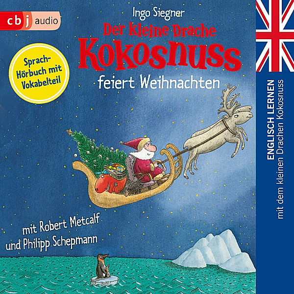 Die Englisch Lernreihe mit dem Kleinen Drache Kokosnuss - 4 - Der kleine Drache Kokosnuss feiert Weihnachten, Ingo Siegner