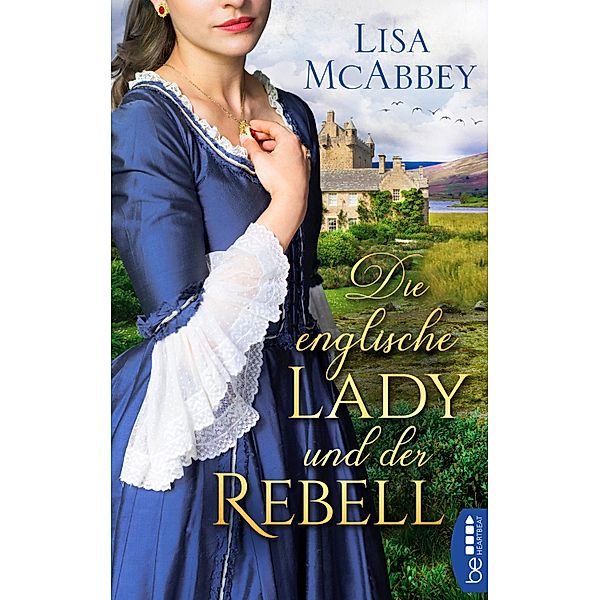 Die englische Lady und der Rebell, Lisa McAbbey