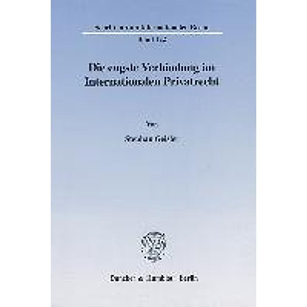 Die engste Verbindung im Internationalen Privatrecht., Stephan Geisler