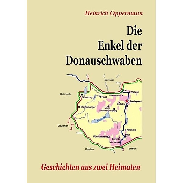 Die Enkel der Donauschwaben, Heinrich Oppermann