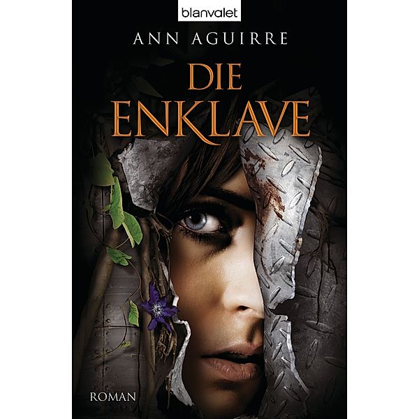 Die Enklave / Razorland Bd.1, Ann Aguirre