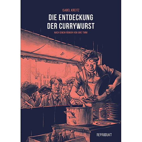 Die Entdeckung der Currywurst, Uwe Timm