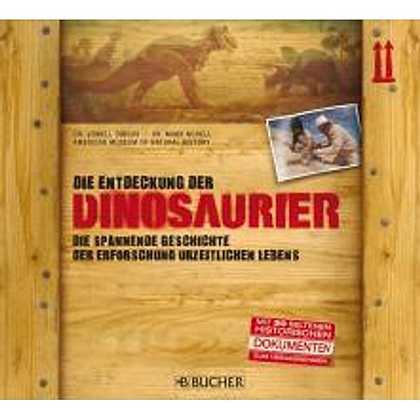 Die Entdeckung der Dinosaurier, Lowell Dingus, Mark Norell