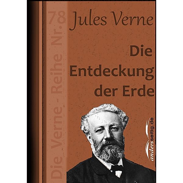 Die Entdeckung der Erde / Jules-Verne-Reihe, Jules Verne