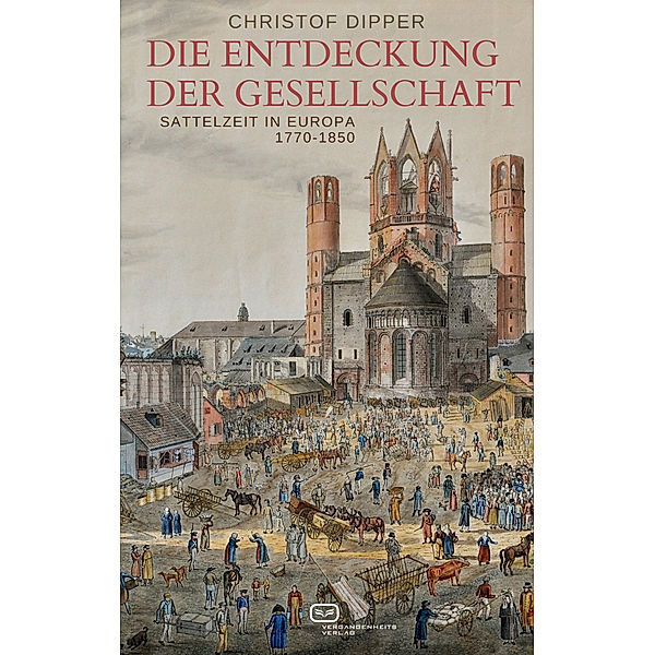 Die Entdeckung der Gesellschaft, Christof Dipper