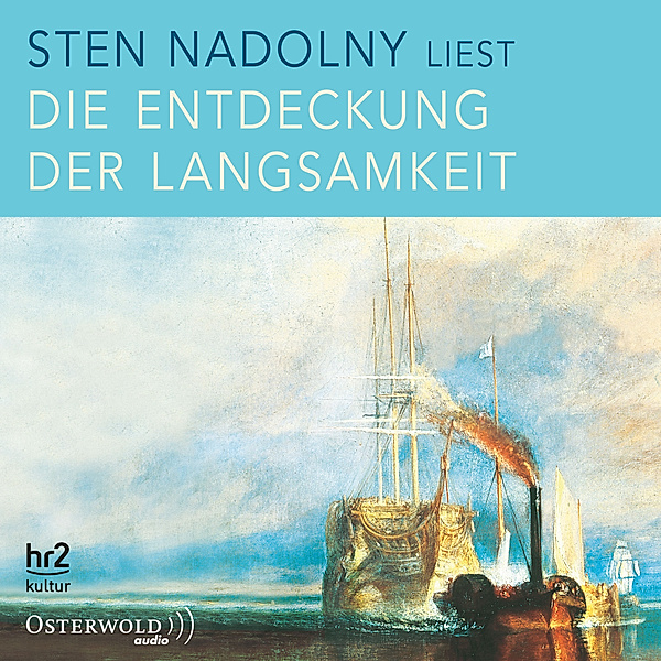 Die Entdeckung der Langsamkeit, Sten Nadolny