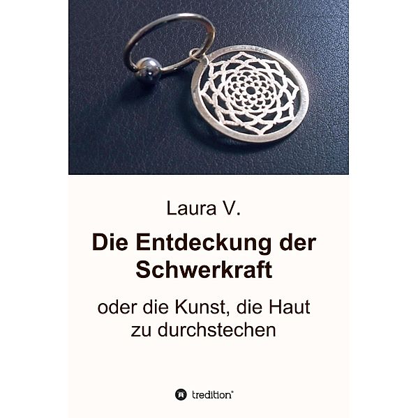 Die Entdeckung der Schwerkraft, Laura V.