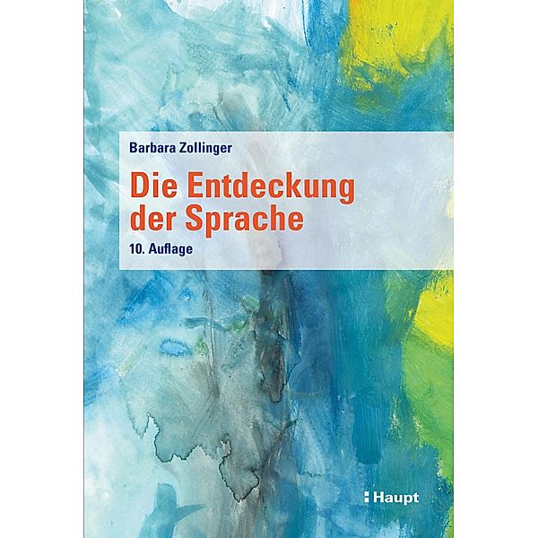 Die Entdeckung der Sprache, Barbara Zollinger